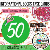 Informational Books Task Cards Grades 2-4 Boho Rainbow Themed