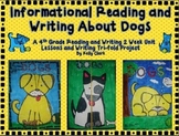 Informational Dog Writing and Reading 2 Week Project-  CCS