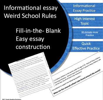 Preview of 30 minute essay informational essay -3 point thesis practice Weird School Rules