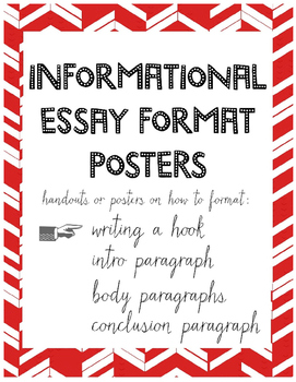 Preview of Informational Essay Formatting Handout and Posters