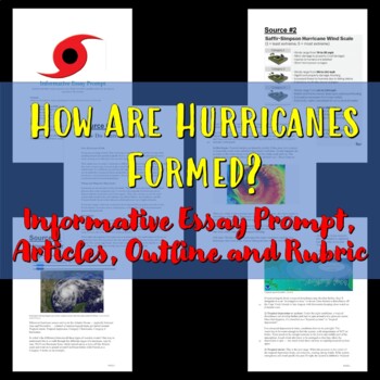 Preview of Informational Essay Prompt on Hurricanes and Outline Sheet with articles