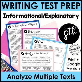 Preview of Informational Explanatory Writing Test Prep | Text-Based Writing | 8th Grade