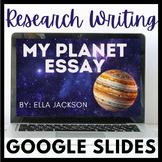Informational Planets Essay- Editable Google Slides for Students!