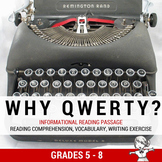 Informational Reading Passage - Why the QWERTY keyboard?