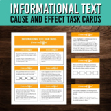 Informational Text | Cause and Effect Task Cards | Nonfict
