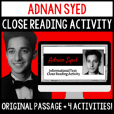 Informational Text Close Reading Activity - Adnan Syed {Tr