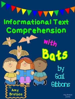 Preview of Informational Text Comprehension with Bats by Gail Gibbons