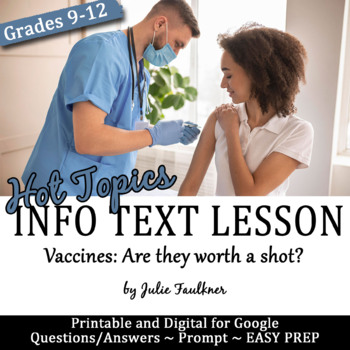 Preview of Informational Text English Lesson Hot Topics: Vaccines, Are they worth a shot?