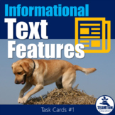 Informational Text Feature Task Cards 1 (Nonfiction)