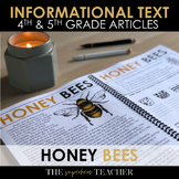 Informational Text Passages HONEY BEES