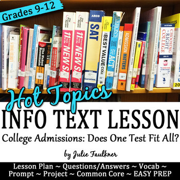 Preview of Informational Text Lesson on Hot Topics: College Admissions Requirements