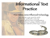 Informational Text Practice: Indiana Jones and Archaeology