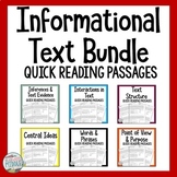 Informational Text Quick Reading Bundle