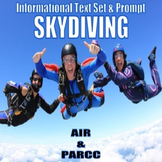 Informational Text Set & Prompt - Skydiving (AIR & PARCC)