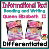 Queen Elizabeth II - DIFFERENTIATED Reading Comprehension,