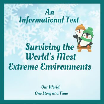 Preview of HS Nonfiction Reading Comprehension Passage with Questions: Extreme Environments