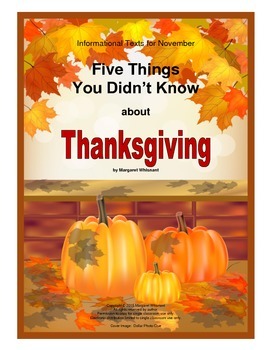 Preview of Informational Text for Thanksgiving--5 Things You Didn't Know about Thanksgiving