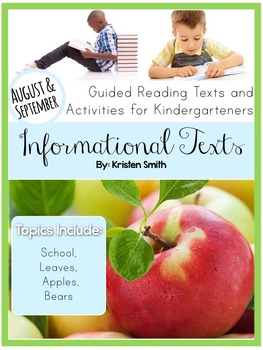 Preview of Informational Texts- Guided Reading Texts and Activities for Kinders(Aug./Sept.)