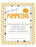 Informational Writing - All About Pumpkins