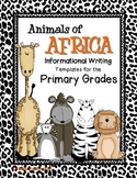 Informational Writing: Animals of Africa