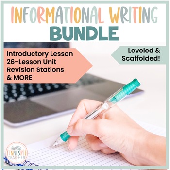 Preview of Informational Writing BUNDLE, Informative Writing Lessons, 6th-8th Grade