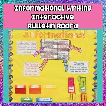 Preview of Informational Writing Graphic Organizers and Interactive Bulletin Board