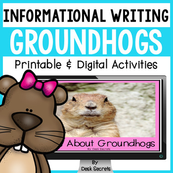 Preview of Informational Writing Groundhogs | Animal Research Project | Informational Text