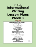 3rd Grade Informational Writing Lesson Plan- Week 1
