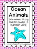 First Grade Informational Writing: Ocean Animals