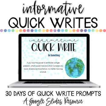 Preview of Informational Writing Prompts | Informative Quick Writes | ELA Bell Ringer