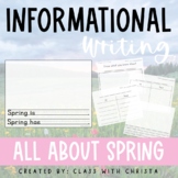Informational Writing Spring