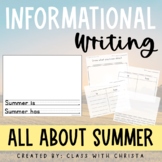 Informational Writing Summer