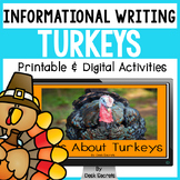 Informational Writing Turkeys | Animal Research Project | 