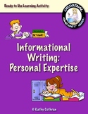 Informational Writing Using Personal Expertise