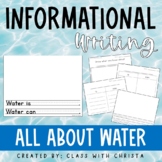 Informational Writing Water