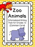 First Grade Informational Writing: Zoo Animals