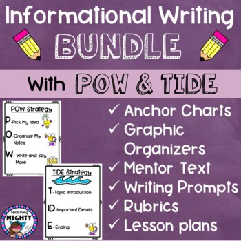 Preview of Informational Writing using POW and TIDE Bundle!