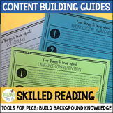 Science of Reading Skilled Reading Content Building Guides