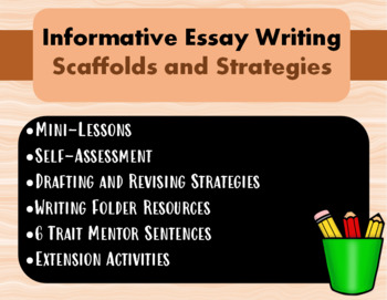 Preview of Informative Essay Writing Scaffolds and Strategies