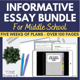 Informative Essay Writing Unit Bundle | Middle School