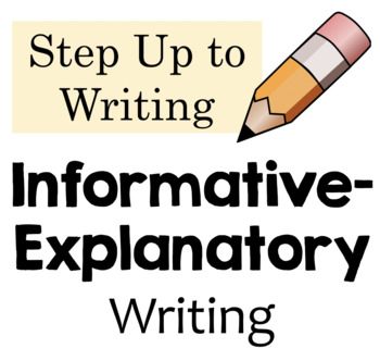Preview of Informative / Explanatory STEP UP TO WRITING Resources
