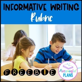 Preview of Informative Writing Rubric - Explanatory Self Editing Template 6th-12th FREEBIE