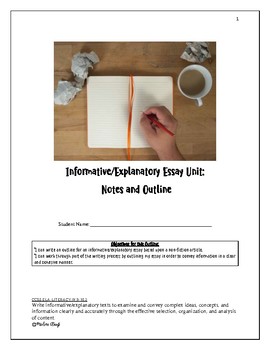 Preview of Informative/Explanatory Writing Unit: Notes, Outline, and Student Sample