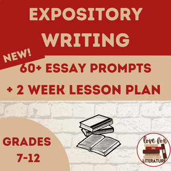 Preview of Expository Essay Writing 60+ New Essay Prompts & 2 Week Lesson Plan