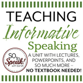 Informative Speech Unit - Up to 2 weeks of instruction