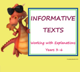 Informative Text - Working with Explanations - Years 3-6