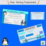 Informative Writing Assessment P-4