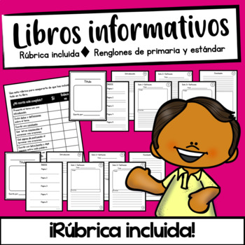 Preview of Informative Writing Books with Grading Rubric in Spanish