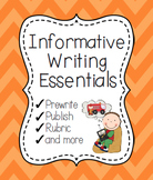 Informative Writing Essentials {Informative and Expository