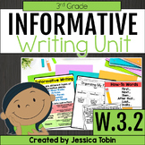 Informative Writing Graphic Organizers, Prompts, Lessons, Rubric 3rd Grade W.3.2